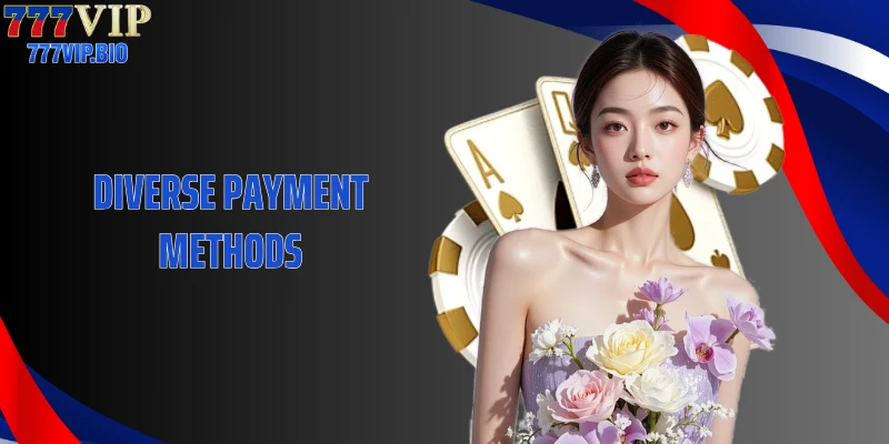 Diverse Payment Methods